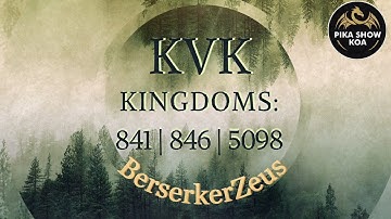 KVK | 841_846_5098 | BerserkerZeus | King of Avalon