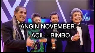 ANGIN NOVEMBER - ACIL BIMBO - With Lyric