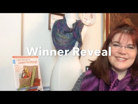 Winner Reveal I Can't Believe I'm Loom Knitting | Leisure Arts - YouTube