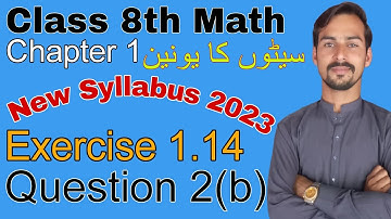 Class 8th Math New Book Chapter 1- Exercise 1.14- Question 2- 8 class math new Exercise 1.14