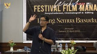 Workshop Festival Film Manado 2022 - Kelas Editing bersama Cesa David screenshot 3