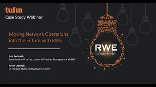 Moving Network Operations into the Future - RWE case study