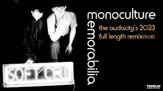 Soft Cell - Memorabilia Monoculture (2023 Full  Length Remix by The Audacity)