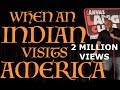When an indian visits america  stand up comedy by nishant tanwar