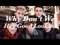 Hey Good Lookin’ (lyrics) - Why Don’t We