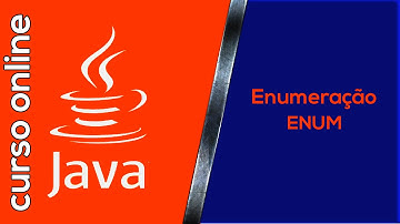 Curso Online: Java - 046: Enumeração enum Constantes Java