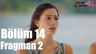 Çilek Kokusu 14.  2.Fragman Resimi