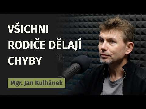 Jak nás ovlivňuje dětství? O hranicích, výchově a vztazích s Mgr. Janem Kulhánkem