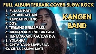  Top 10 Lagu Kangen Band Cover Slow Rock Terbaik 2025 🎸Dijamin Bikin Baper Auto Repeat
