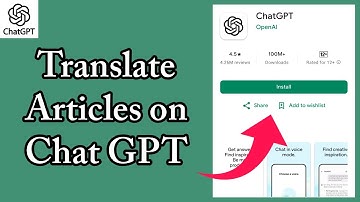 How to Translate Any Article Using ChatGPT? Change the Language of an Article with ChatGPT 2024