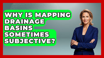 Why Is Mapping Drainage Basins Sometimes Subjective? - Water Science For Everyone