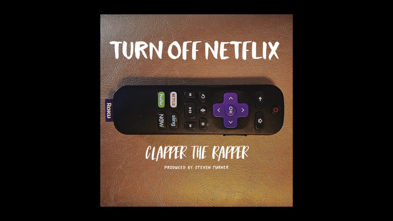 Turn Off Netflix (Audio Only) - YouTube