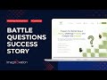 BattleQuestions.com Case Study: From Legacy Code to Scalable Web App