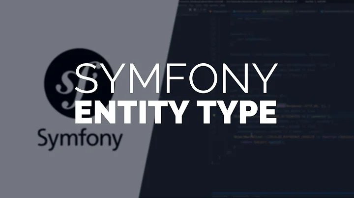 Symfony tutorial: EntityType (Requested)
