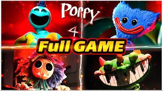 New update🔴Poppy Playtime: Chapter 4 - Full GAME Walkthrough & Ending (Showcase)