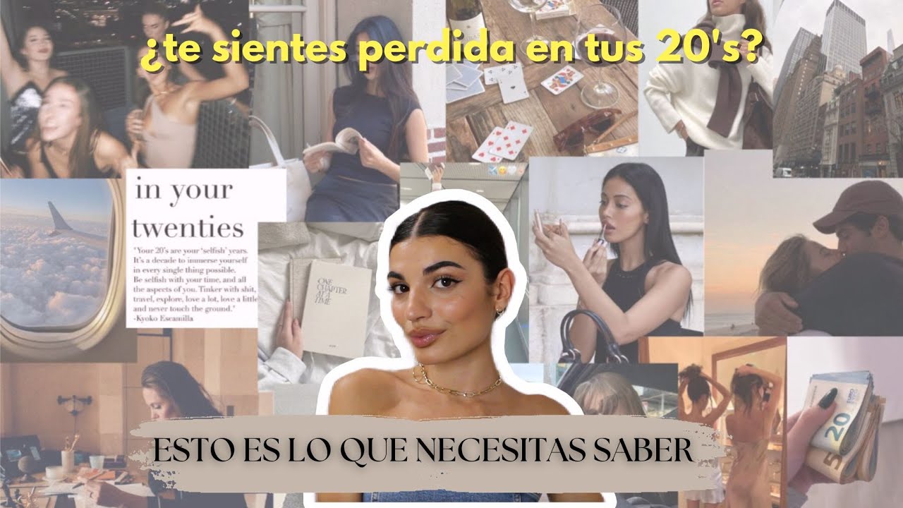 Si tienes entre 20 y 30 años, necesitas ver esto | cómo hacer de esta década la mejor de tu vida