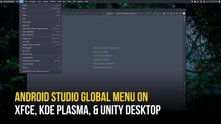 Enable Global Menu Support for Android Studio in KDE Plasma, XFCE, Unity Desktop ft Linux Lite 5.4