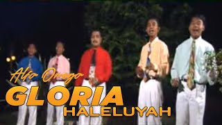 GLORIA HALELUYAH  ALFA OEMEGA NATAL