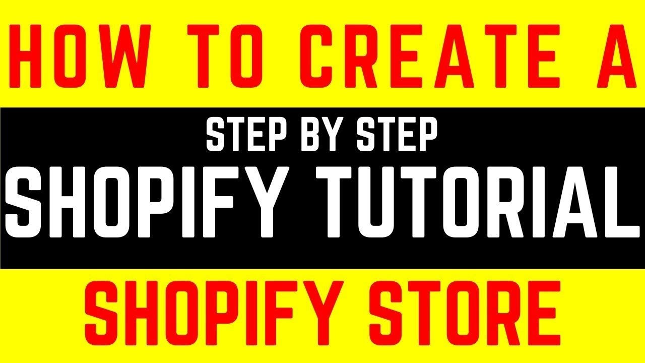 How To Create A Shopify Store Step By Step І Shopify Tutorial For ...