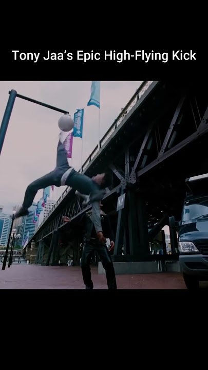 Tony Jaa’s Epic High-Flying Light Kick