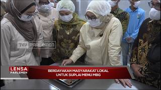 Berdayakan Masyarakat Lokal Untuk Suplai Menu MBG - Lensa Parlemen
