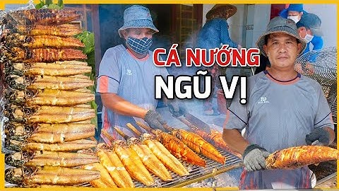 Độc lạ xuất hiện món Cá lóc nướng ngũ vị A Chín ở Bình Dương | Cá lóc nướng ngũ vị