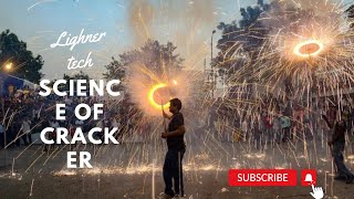 Science Of Crackers ?Cracker Technology And Science