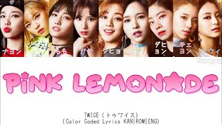 Best Of Pink Lemonade Twice Free Watch Download Todaypk