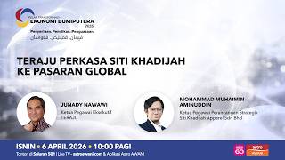 PuTERA35: TERAJU perkasa Siti Khadijah ke pasaran global