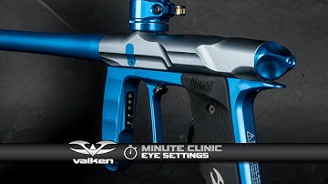 Valken Minute Clinic - Proton - Eye Settings
