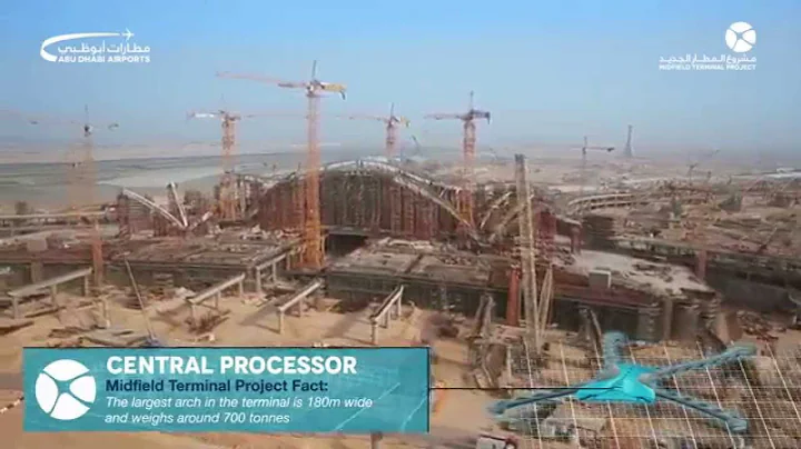 Watch the brilliant progress taking place at Abu Dhabi International Airport's Midfield Terminal