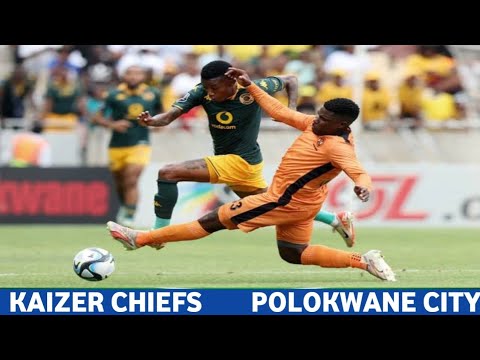 🔴 𝗟𝗜𝗩𝗘: Kaizer chiefs vs Polokwane  City