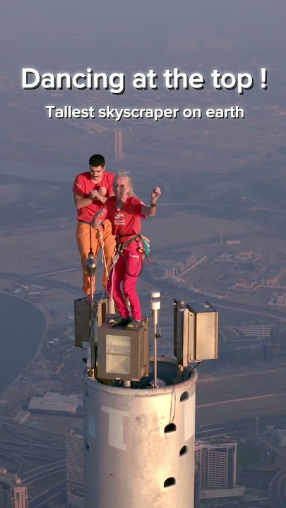 At the top of the tallest skyscraper on earth !