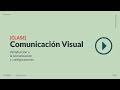 [CLASE] Introduccion a la Comunicación Visual