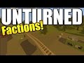 Unturned Factions Season 2 - Scorpion 7 Looting and Raiding!! (Ep 3)