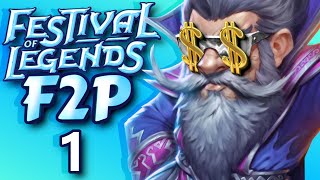 A New Free to Play Begins! Festival of Legends F2P #1