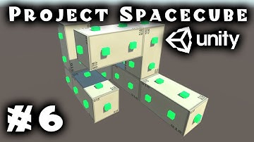Unity Tutorial: Build-Your-Own-Spaceship in Project SpaceCube - Part 6