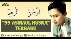 Asmaul Husna + Lirik - Abdul Syarif Hidayat - Durasi: 5:48. Asmaul Husna + Lirik - Abdul Syarif Hidayat - Durasi: 5:48.