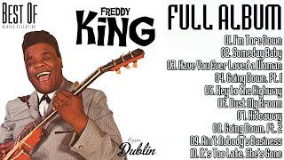 Freddie King - Old Blues Music | Greatest Hits - Full Album Classical Blues