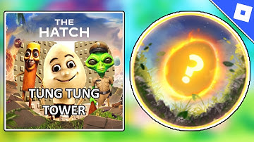 [EVENT] How to get the EGG BADGE in TUNG TUNG TUNG TOWER (EGG HUNT 2025: THE HATCH) | Roblox