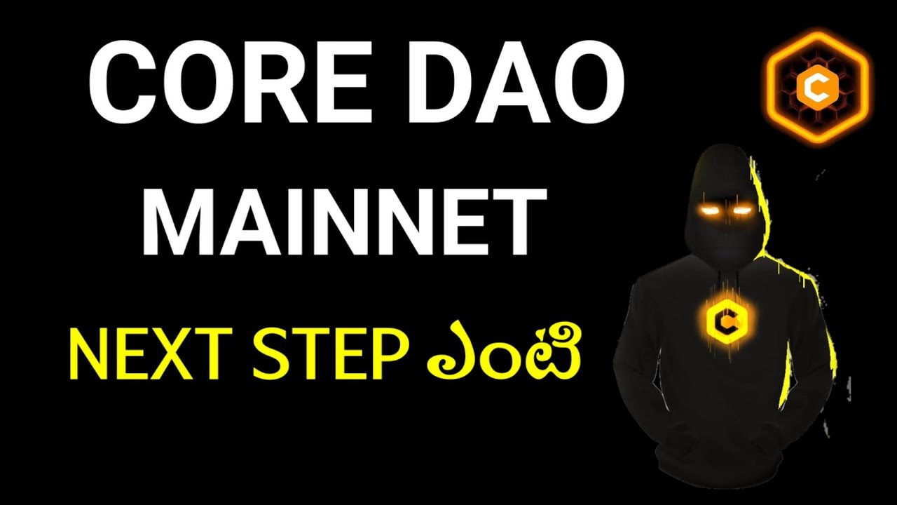 CORE Dao Mainnet Next Step 🥰 | Mining Core Ni Ela Convert చేయాలి 🔥 | Don't Lose u r Core
