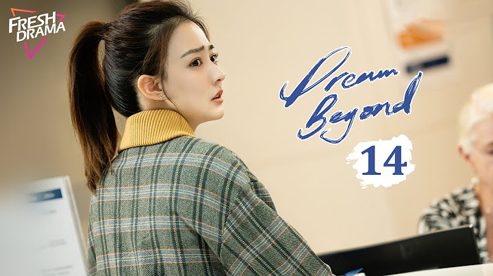 【Multi-sub】Dream Beyond EP14 | Aarif Rahman, Xu Lu | 我的世界你好 | Fresh Drama