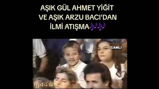 Aşık Gül Ahmet Yiğit Ve Aşık Arzu Bacıdan Ilmi Atışma
