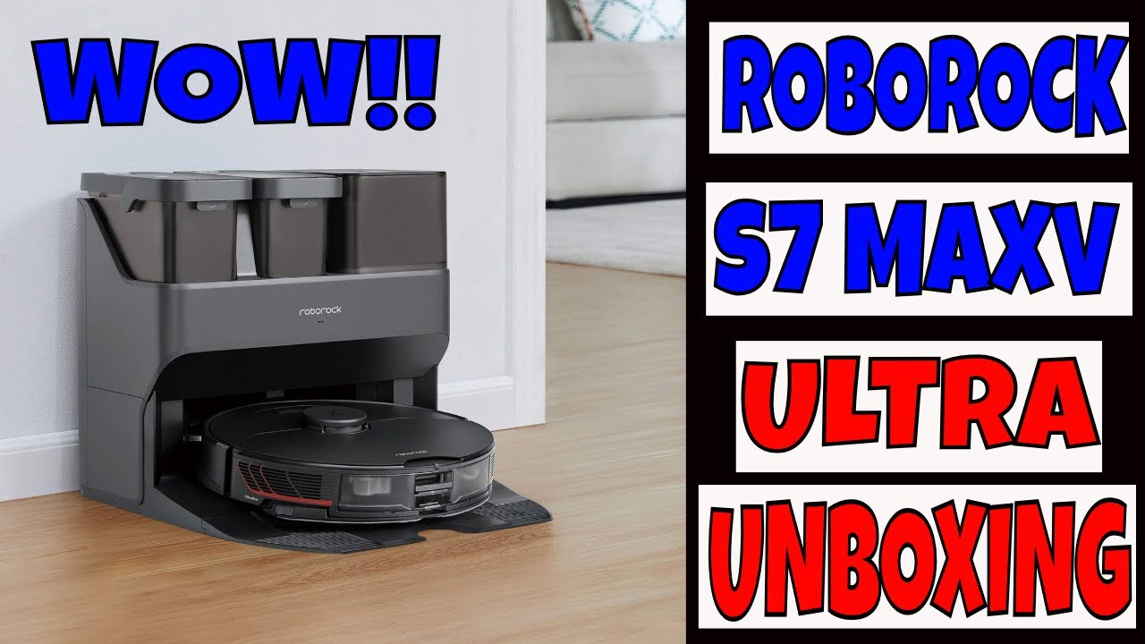 Roborock S7 Pro Ultra Unboxing 