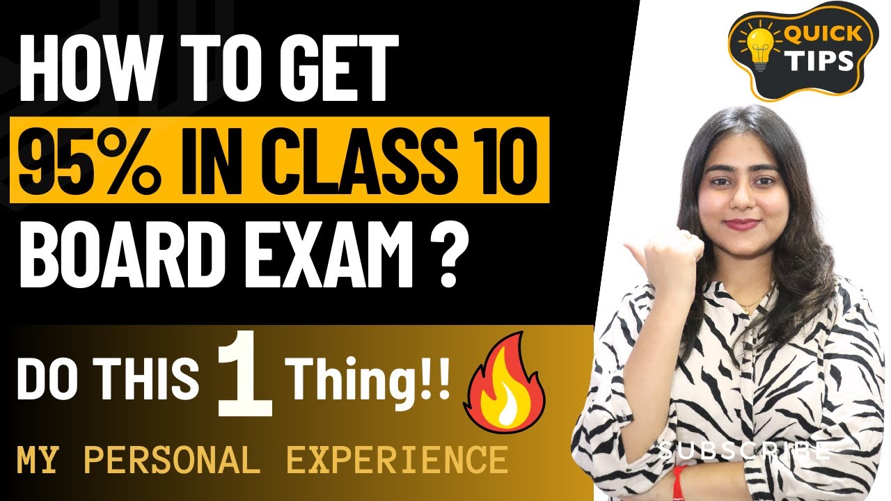 How to get 95% in Board Exam | Tips and tricks | Class 10th ...