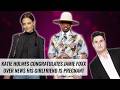 Katie Holmes Congratulates Jamie Foxx Over News His Girlfriend Is Pregnant | Naughty But Nice