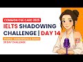 Day 14 | IELTS Speaking Shadowing Challenge – Celebrations and Events (Part 2 Cue Cards)