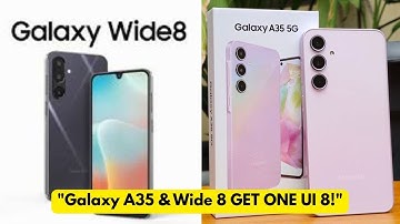 One UI 8 STABLE-update wordt nu uitgerold voor Galaxy Wide 8 en A35 — Android 16 is HIER!