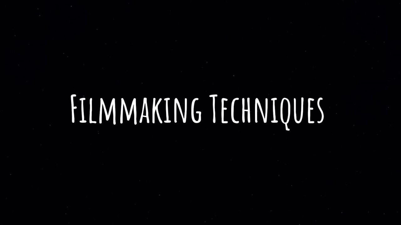Filmmaking Techniques (Técnicas de filmación)_KMLV y ÁEVG - YouTube