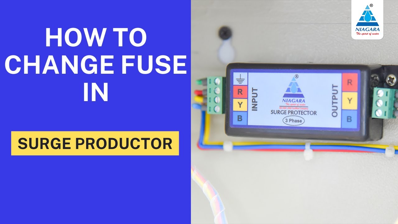 How to Change Fuse in Surge Productor | Niagara Solutions